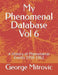 My Phenomenal Database Vol 6: A History of Phenomenal Events 1958-1962 by George Mitrovic