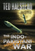 The Indo-Pakistani War by Ted Halstead
