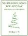 50 Christmas Solos for Alto Sax with Piano Accompaniment: Vols. 1-5 by B. C. Dockery