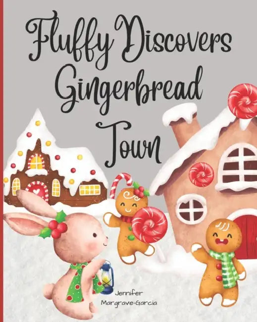 Fluffy Discovers Gingerbread Town