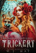 Trickery by W. J. May