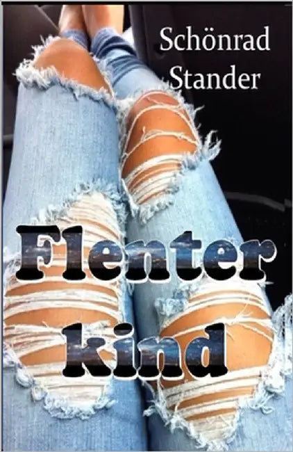 Flenterkind by Stander, Schönrad