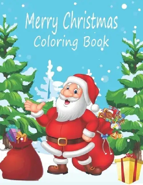 Merry Christmas Coloring Book: fun & easy Christmas designs to color, by Oussama Zinaoui