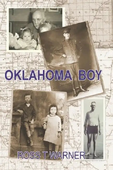 Oklahoma Boy: An Autobiography by Mary E. Warner
