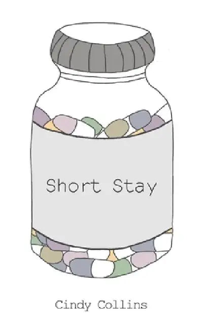 Short Stay by Cindy Collins