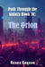The Orion: Book 3C by Renee Greene