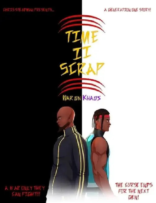 Time To Scrap: War On Khaos by Chris Steadman