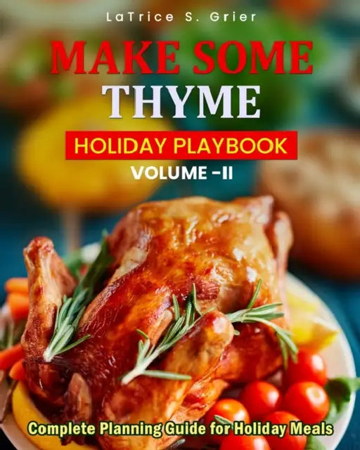 Make Some Thyme Holiday Playbook  Volume 2
