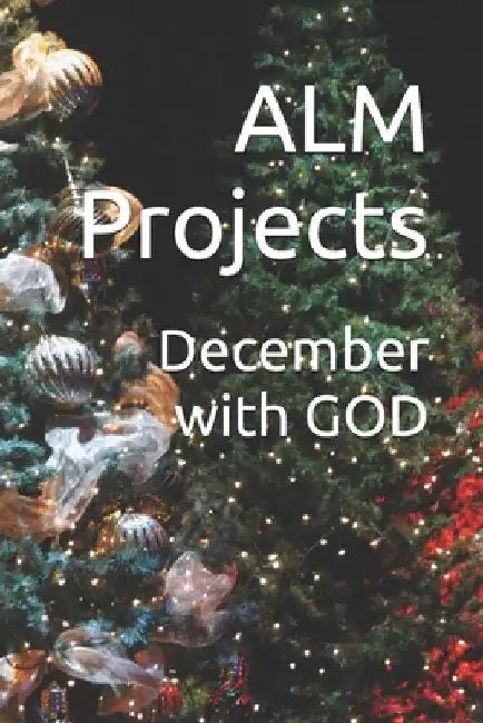 December with GOD by Alm Projects