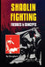 Shaolin Fighting: Theories & Concepts by Douglas L. Wong