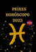 Peixes Horóscopo 2023 by Angeline A. Rubi, Alina a. Rubi