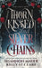 Thorn Kissed and Silver Chains by Kelly St Clare