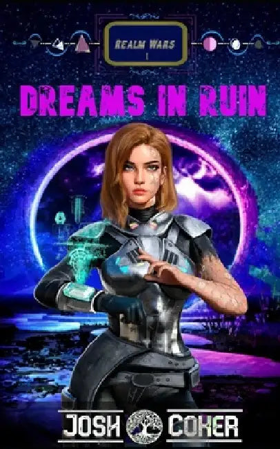 Dreams In Ruin: A Science Fiction Space Opera Action Adventure by Suzanne Sherwood