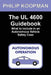 The UL 4600 Guidebook: What to Include in an Autonomous Vehicle Safety Case by Philip Koopman