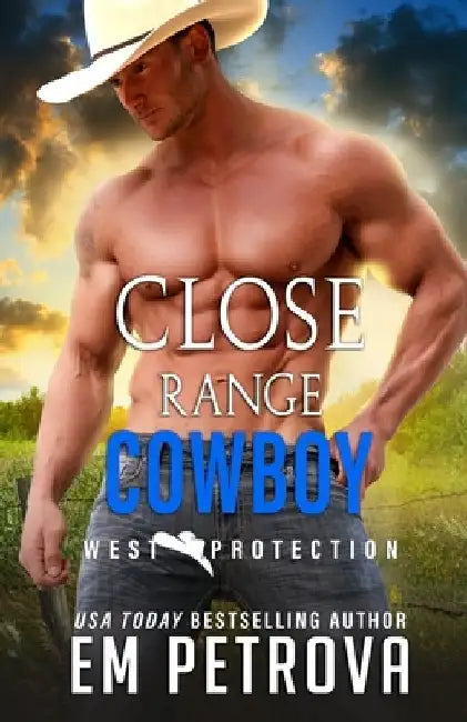 Close Range Cowboy by Em Petrova