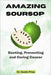 Amazing Soursop: Beating, Preventing and Curing Cancer by Dustin Price