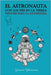 El astronauta con los pies en la tierra: Hipnosis Para La Autoestima by Rehermann, Germán