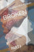 Broken