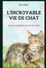La Vie Incroyable Des Chats by Mark Wise
