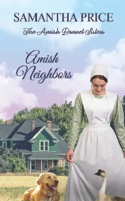 Amish Neighbors: Amish Romance by Samantha Price