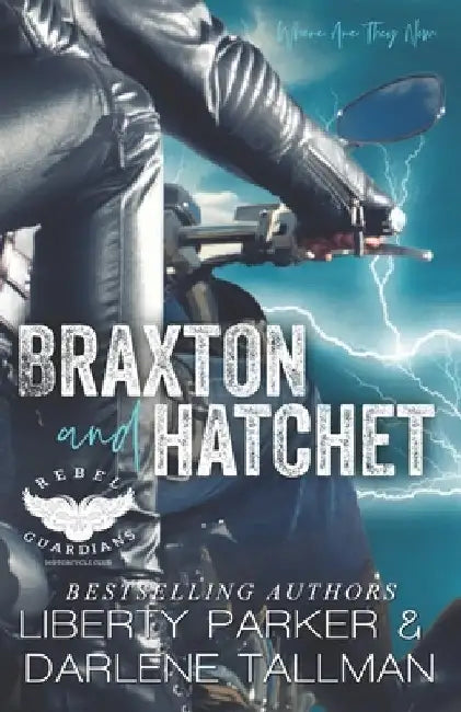 Braxton and Hatchet by Darlene Tallman