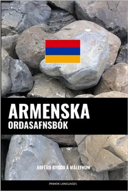 Armenska Orðasafnsbók: Aðferð Byggð á Málefnum by Languages, Pinhok
