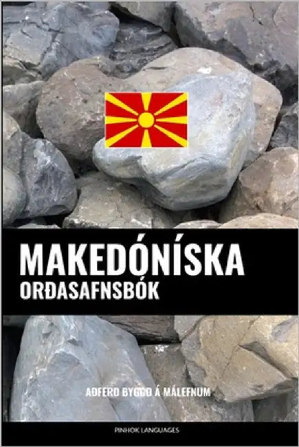 Makedóníska Orðasafnsbók: Aðferð Byggð á Málefnum by Languages, Pinhok