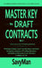 Master Key to Draft Contracts: The Ultimate Guide to Draft Corp-to-Corp Subcontracts by Savy Man