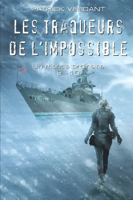 Les traqueurs de l'impossible by Patrick Verdant