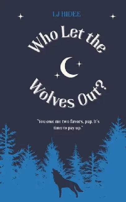 Who Let the Wolves Out? by Hidee