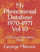 My Phenomenal Database 1970-1971 Vol 10: A History of Phenomenal Events by George Mitrovic
