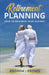 Retirement Planning: How to Maximize Your Savings by Andrew J Brown
