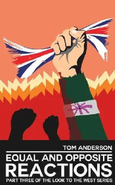 Equal and Opposite Reactions by Tom Anderson