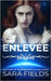 Enlevée: Une Romance de Science-Fiction Obscure by Fields, Sara