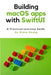 Building macOS apps with SwiftUI: A Practical Learning Guide by Grace Huang