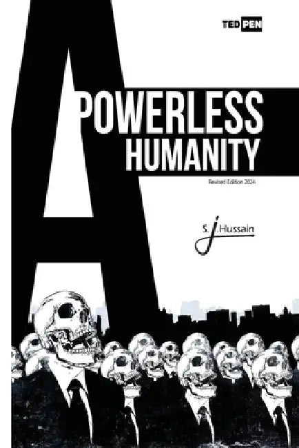 A Powerless Humanity by Sheikh Jawad Hussain