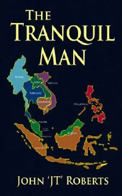 The Tranquil Man by John 'Jt' Roberts