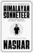 Himalayan Sonneteer: 100 Sonnets of Unsubmission by Abhijit Naskar