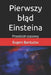 Pierwszy bląd Einsteina: Przedzial czasowy by Evgeni Bantutov