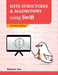 Data Structures and Algorithms using Swift by Hemant Jain