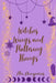 Witches, Wings, and Fluttering Things by Alex Nonymous