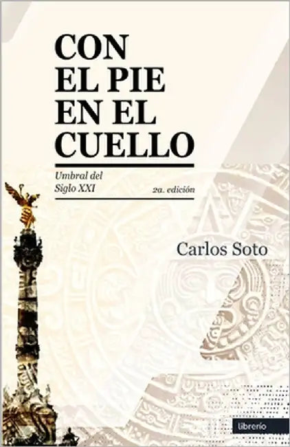 Con el pie en el cuello by Ed, Librerio