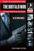 The Buffalo Mob: The Return Of Organized Crime To The Queen City, by Wayne Clingman