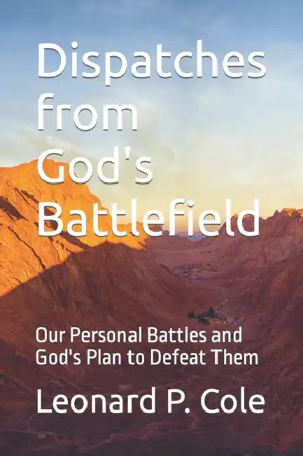 Dispatches From Gods Battlefield
