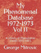 My Phenomenal Database 1972-1973 Vol 11: A History of Phenomenal Events 1972-1973 by George Mitrovic