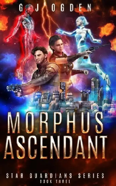 Morphus Ascendant: A Space Opera Adventure by S. L. Ogden
