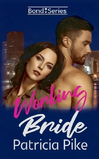 Working Bride by Patricia Pike