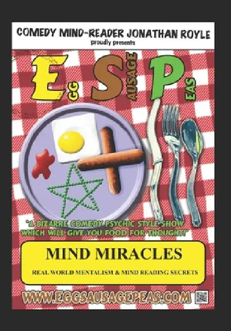 Mind Miracles: Real World Mentalism & Mind Reading Secrets by Alex Smith