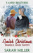 Amish Christmas: Faith and Family by Sarah Miller
