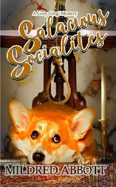 Salacious Socialites by Mildred Abbott